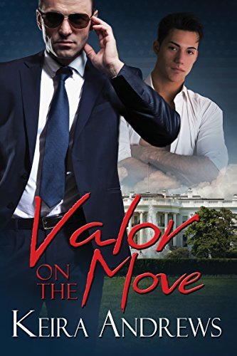Valor on the Move (Valor, #1)