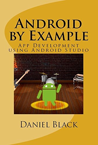 Android by Example using Android Studio by Daniel Black | Goodreads