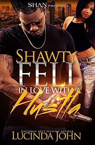 Shawty Fell in Love with a Hustla book cover