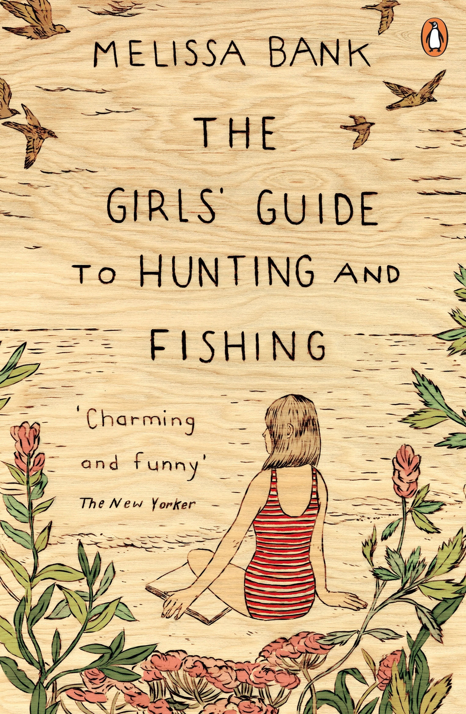 The Girls' Guide to Hunting and Fishing
