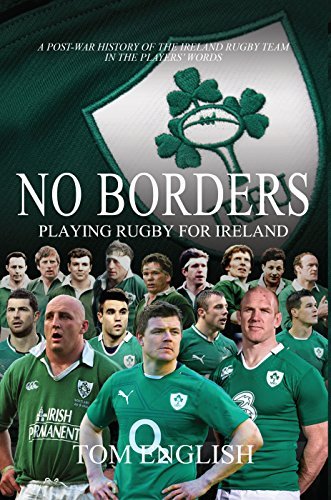 No Borders: Playing Rugby for Ireland