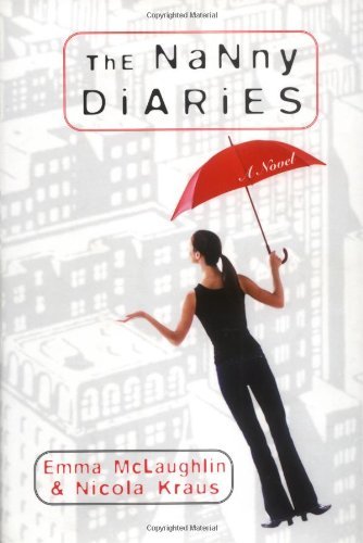 The Nanny Diaries  (Nanny #1)