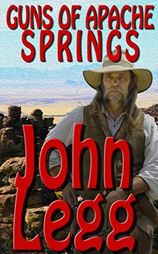 Guns of Apache Springs book cover