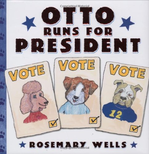 Otto Runs For President book cover