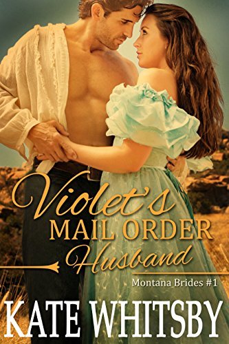 Violet's Mail Order Husband