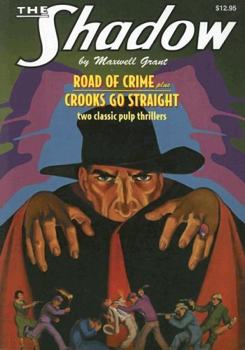 Road of Crime / Crooks Go Straight