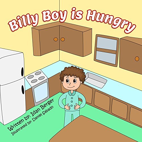 Children's book: Billy Boy is Hungry (rhyming books, healthy eating for ...