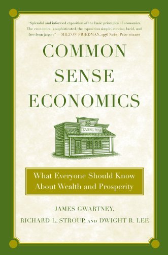 Cover of Common Sense Economics: What Everyone Should Know About Wealth and Prosperity