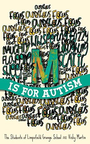 M is for Autism: selected for The Reading Agency's "Reading Well for children" initiative