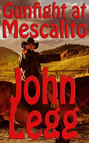 Gunfight in Mescalito book cover