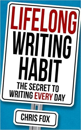 Lifelong Writing Habit: The Secret to Writing Every Day