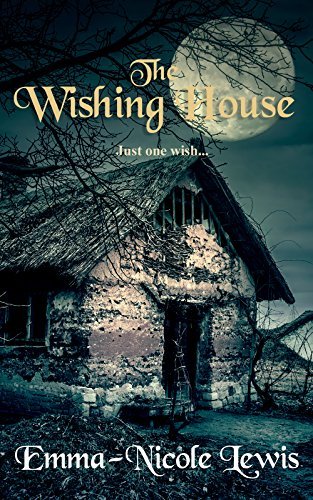 The Wishing House