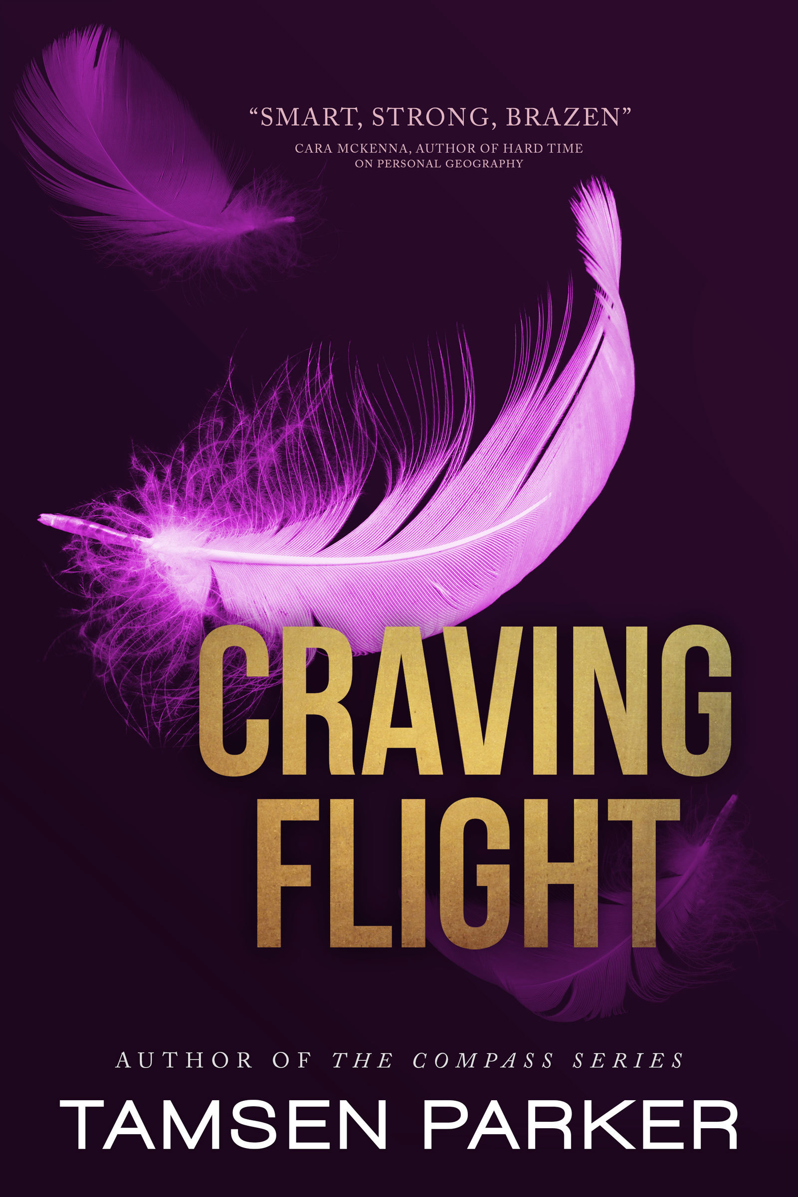 Craving Flight by Tamsen Parker | Goodreads