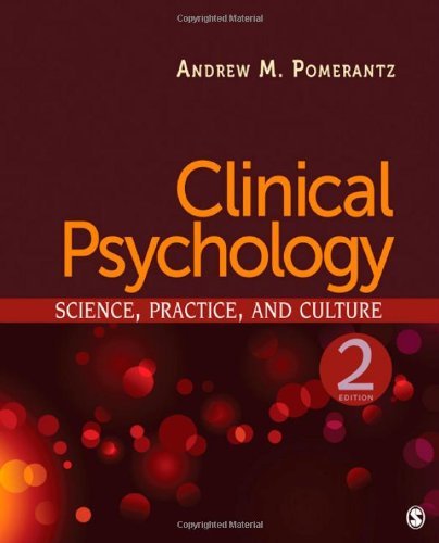 Clinical Psychology: Science, Practice, and Culture by