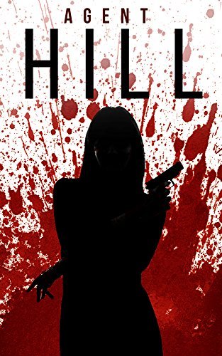Agent Hill book cover