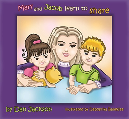 Mary And Jacob Learn To SHARE By Dan Jackson Goodreads mary-and-jacob-learn-to-share-by-dan-jackson-goodreads