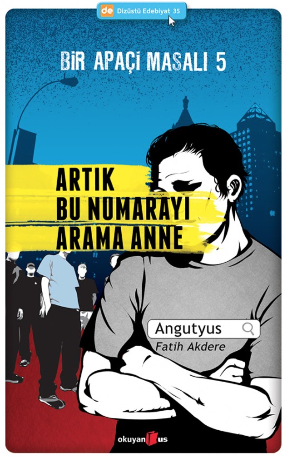 Artık Bu Numarayı Arama Anne book cover