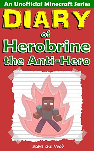 Diary of Herobrine the Anti-Hero book cover