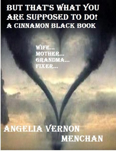 THAT'S WHAT YOU'RE SUPPOSED TO DO! Cinnamon Black Books 8