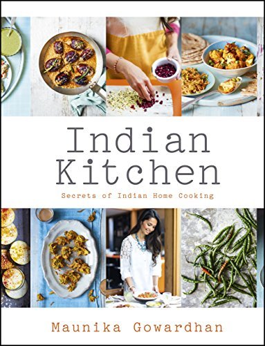 Indian Kitchen: Secrets of Indian Home Cooking: