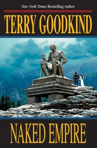Naked Empire (Sword of Truth, #8)