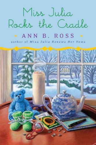 Miss Julia Rocks the Cradle book cover