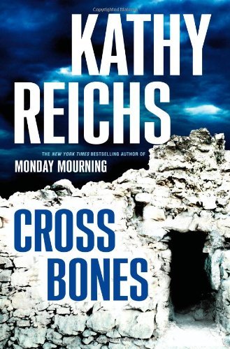 Cross Bones (Temperance Brennan, #8)