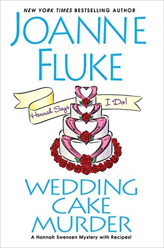 Wedding Cake Murder (Hannah Swensen, #19)