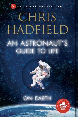 An Astronaut's Guide to Life on Earth