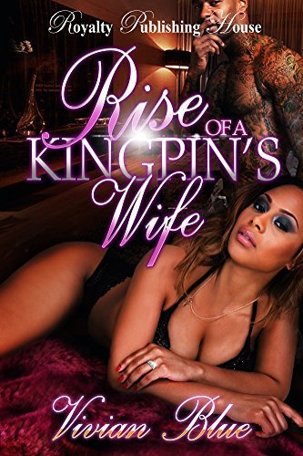 Rise of a Kingpin's Wife book cover