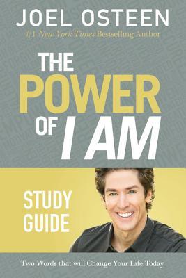 The Power of I Am Study Guide: Two Words That Will Change Your Life ...