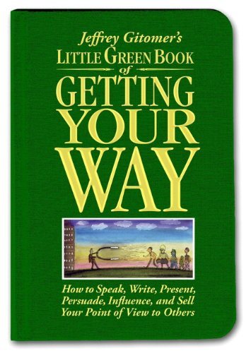 Little Green Book of Getting Your Way book cover