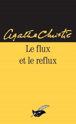 Le flux et le reflux (Hercule Poirot, #29)