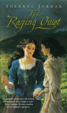The Raging Quiet by Sherryl Jordan | Goodreads