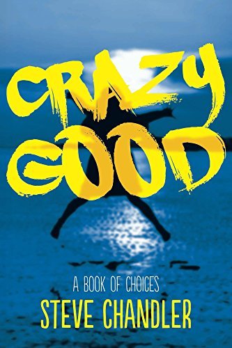 Crazy Good book cover