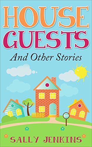 House Guests and Other Stories