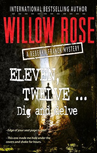 Eleven, Twelve … Dig and Delve book cover