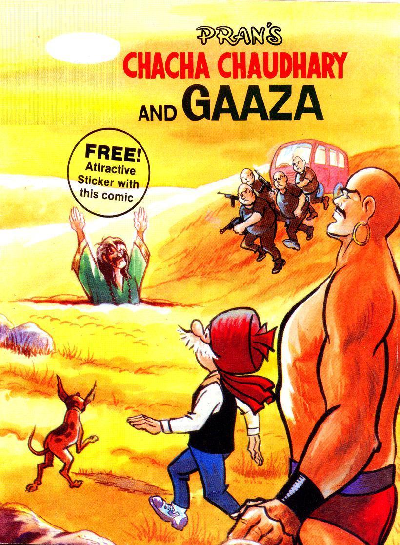 CHACHA CHAUDHARY AND GAAZA: CHACHA CHAUDHARY