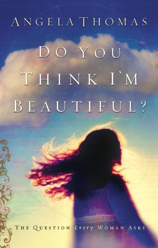 Do You Think I'm Beautiful? book cover