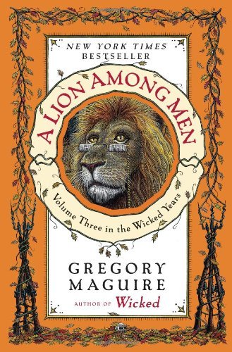 A Lion Among Men (Wicked Years #3)