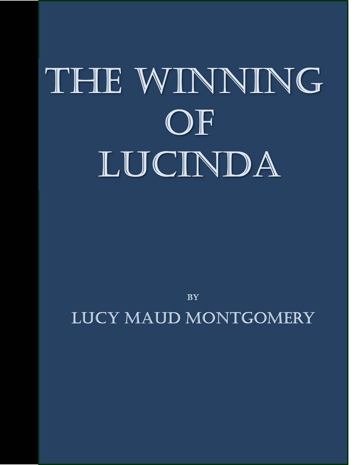 The Winning of Lucinda book cover