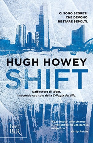 Shift (La trilogia del Silo #2)