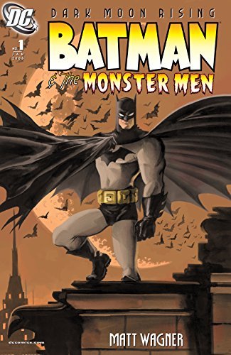 Batman & the Monster Men #1 (of 6) (Batman and the Monster Men book cover