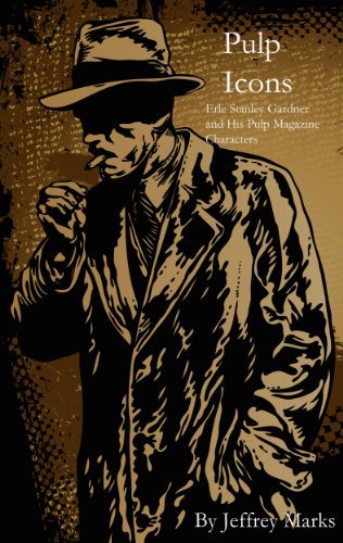 Pulp Icons: Erle Stanley Gardner and His Pulp Magazine Characters by ...