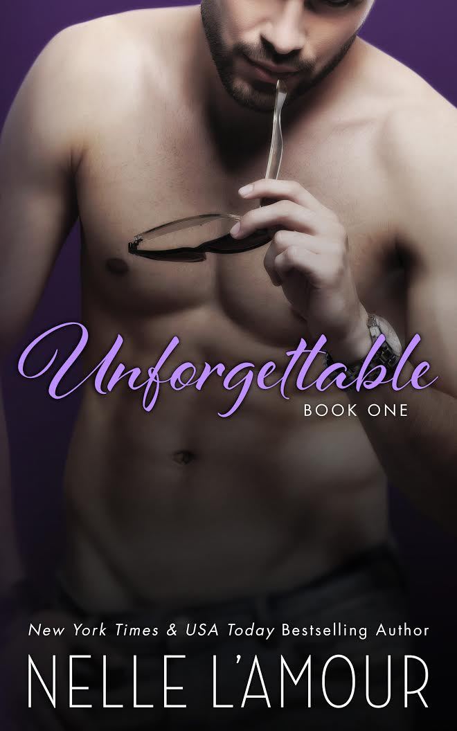 Unforgettable: Book One