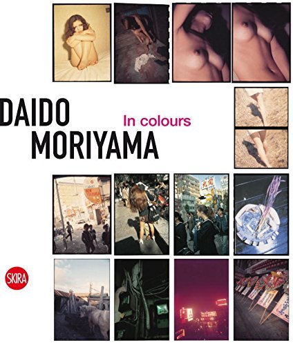 Daido Moriyama: In Colours