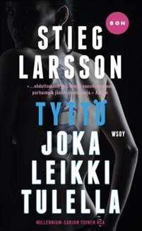 Tyttö joka leikki tulella (Millennium, #2)