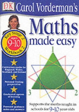 Carol Vorderman's Maths Made Easy: Ages 9-10 by Carol Vorderman | Goodreads