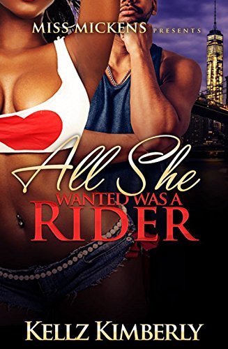All She Wanted Was A Rider book cover