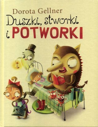 Duszki, stworki i potworki